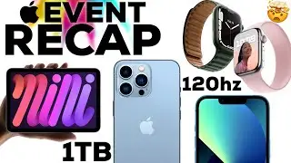 iPhone 13 Pro has 120hz! 1TB & iPad mini 6 is $499! Series 7 Redesign!