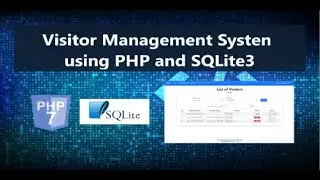 Visitor Management System in PHP and SQLite3 DEMO