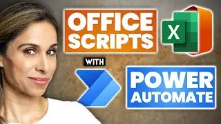 How to use Office Scripts and Power Automate to do Boring Excel Tasks for You