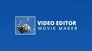 Video Presentation Of Video Editor & Movie Maker