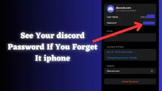 How To See Your discord Password If You Forget It iphone