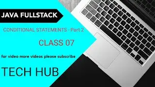 Control Statements Part -02 || Java FULLSTACK || #class 07