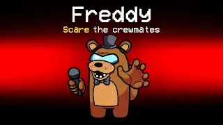 FREDDY FAZBEAR Imposter Role in Among Us