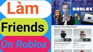 cách kết bạn trên roblox