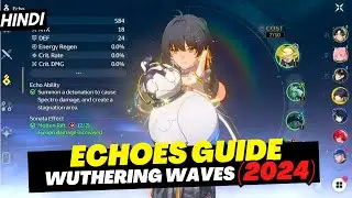 [Hindi] Wuthering Waves Echo Guide | Echo System in Wuthering Waves