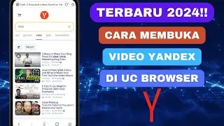 TERBARU! CARA MENGATASI VIDEO YANDEX TIDAK BISA DIBUKA DI UC BROWSER