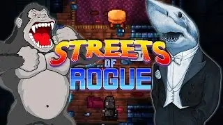 ОБЕЗЬЯНА С ГРАНАТОЙ, АКУЛА С АВТОМАТОМ! ► Streets of Rogue | кооператив