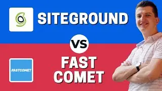 Siteground vs FastComet - Who Is the Winner?