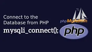 Connect to the Database from PHP | Web Development | The Quick Code