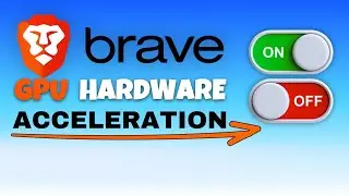 How To Turn ON/OFF GPU Hardware Accelaration on Brave Browser 🔛