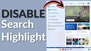 Disable Windows 11 Search Highlights