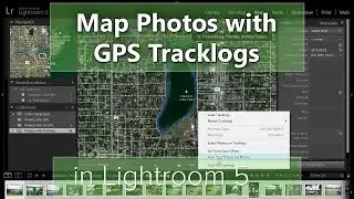 Mapping Images with a Tracklog in Lightroom