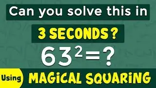 Can You Solve This in Just 3 Seconds | Magical Squaring | Magic Square Tricks | Math Tricks