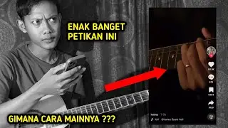 Petikan viral 🔴 enak banget ... gimana cara mainnya ????