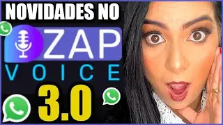 ZAP VOICE 3.0: VEJA TUDO QUE MUDOU E USUFRUA DAS ATUALIZAÇÕES | O Que Era Bom Ficou Ainda Melhor