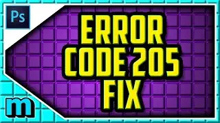 How To FIX Error code 205 In Adobe Photoshop 2024 (EASY) - Error 205 Adobe Creative Cloud