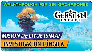 Misión Investigación fúngica (Liyue - La Sima) #genshinimpact