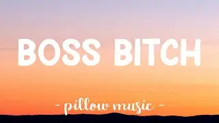 Boss Bitch - Doja Cat (Lyrics) 🎵