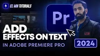 How to Add Effects on Text in Adobe Premiere Pro 2024 | Text Effect Animations Premiere Pro