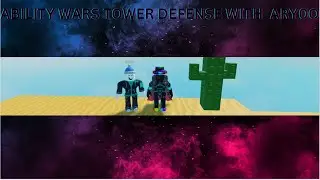 Ability wars tower defense with ary0o