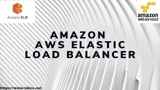 AWS Elastic Load Balancer ( AWS ELB  Refresher Course)