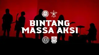 .Feast - Bintang Massa Aksi (Official Music Video)