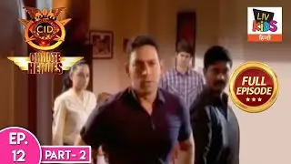 CID Chhote Heroes | सी. आई. डी. छोटे हीरोज़ | Episode - 12 Part - 2 | Child Labor | Full Episode