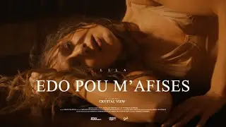 LILA - EDO POU M'AFISES (Official Music Video)