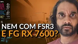 RX 7600 NÃO AGUENTOU NOVO UPDATE DO CYBERPUNK 2077 COM FSR3 E FG COM O RYZEN 5 3500X E RAY TRACING?
