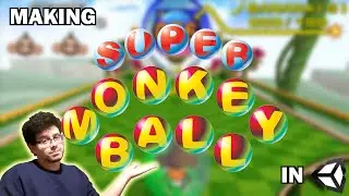 Making a Super Monkey Ball Clone