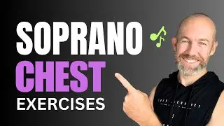 SOPRANO Vocal Exercises [Improve CHEST Voice]