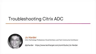 Citrix Skills: Troubleshooting Citrix ADC Course Preview