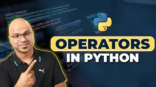 #11 Python Tutorial for Beginners | Operators in Python