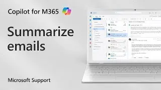 How to summarize emails with Microsoft Copilot | Microsoft
