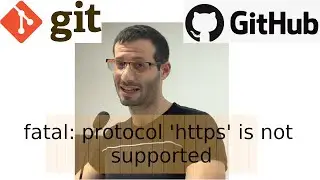 Git fatal: protocol https is not supported