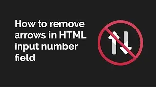 How to remove arrows in HTML Input type number field