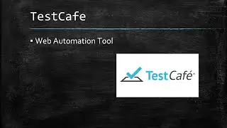 Tutorial 3 : TestCafe Installation Part 2