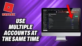How To Use Multiple Roblox Accounts At The Same Time (2024) - Quick Help