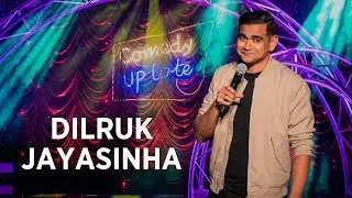 Dilruk Jayasinha - Comedy Up Late 2021