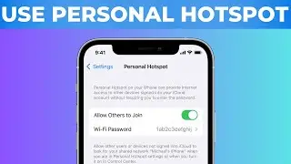 How to Turn on Personal Hotspot on iPhone/IOS 11/12/13/14