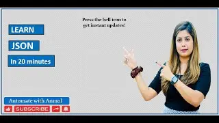 How to use JSON? | Learn 'A-Z' of JSON in 20 minutes | RPA