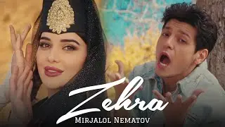 Mirjalol Nematov - Zehra (Videoklip)