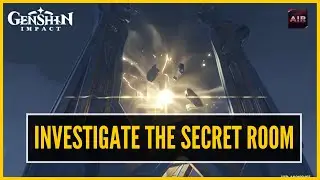 Genshin Impact - Activate The Mechanism | Investigate The Secret Room [Quest]