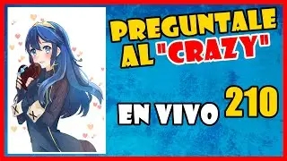 🔴 Pregúntale al CRAZY en VIVO - 210 La Historia de la REVANCHA de CVG