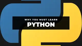 Why you need to learn python NOW