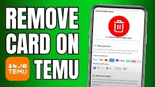 How to Remove Credit Card on Temu (Temu Tutorials)