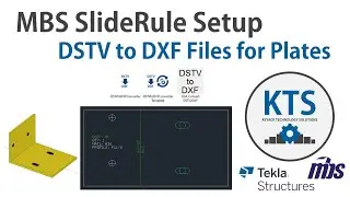 MBS SlideRule Setup - DSTV to DXF Files for Plates