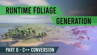 Unreal Engine 5 - Runtime Foliage Generation #6 - Foliage generation With C++