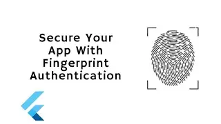 Flutter : Enable Finger-Print authentication