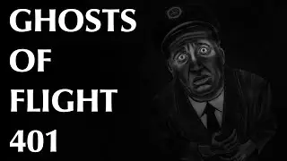 Ghosts of Flight 401